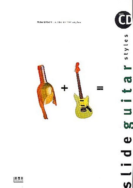 Cover: 4018262101874 | Slide Guitar Styles | Richard Koechli | Buch + CD | AMA Verlag