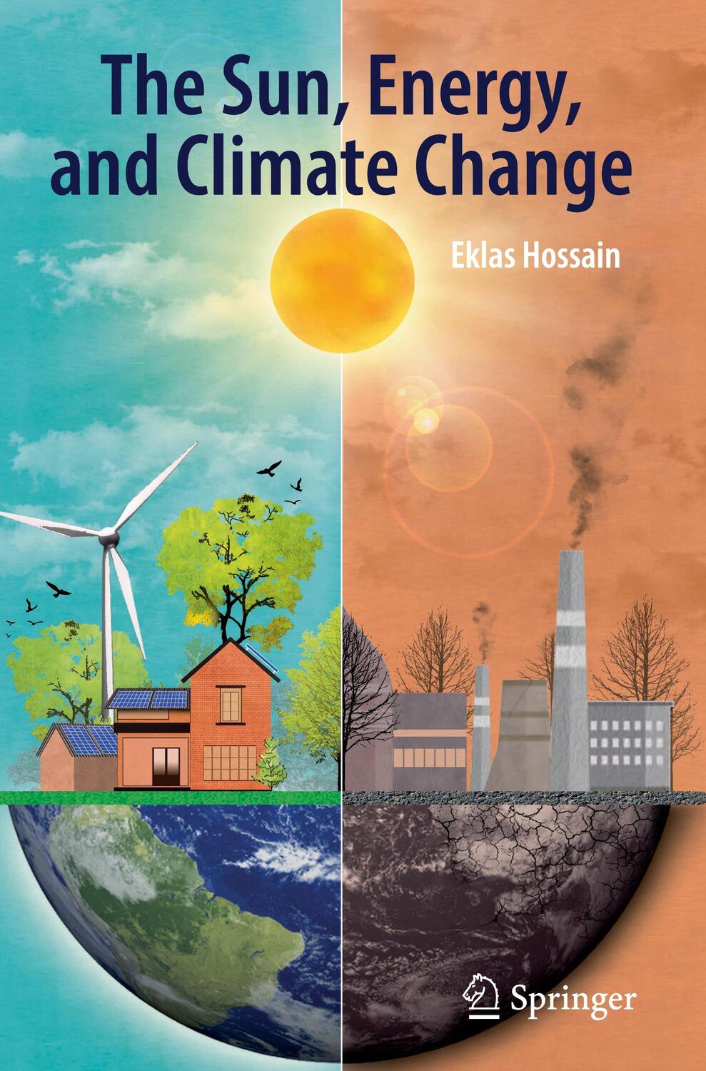 Cover: 9783031221958 | The Sun, Energy, and Climate Change | Eklas Hossain | Buch | Englisch