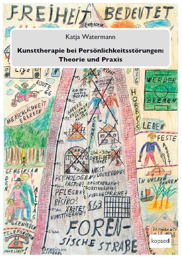 Cover: 9783867364140 | Kunsttherapie bei Persönlichkeitsstörungen: Theorie und Praxis | Buch