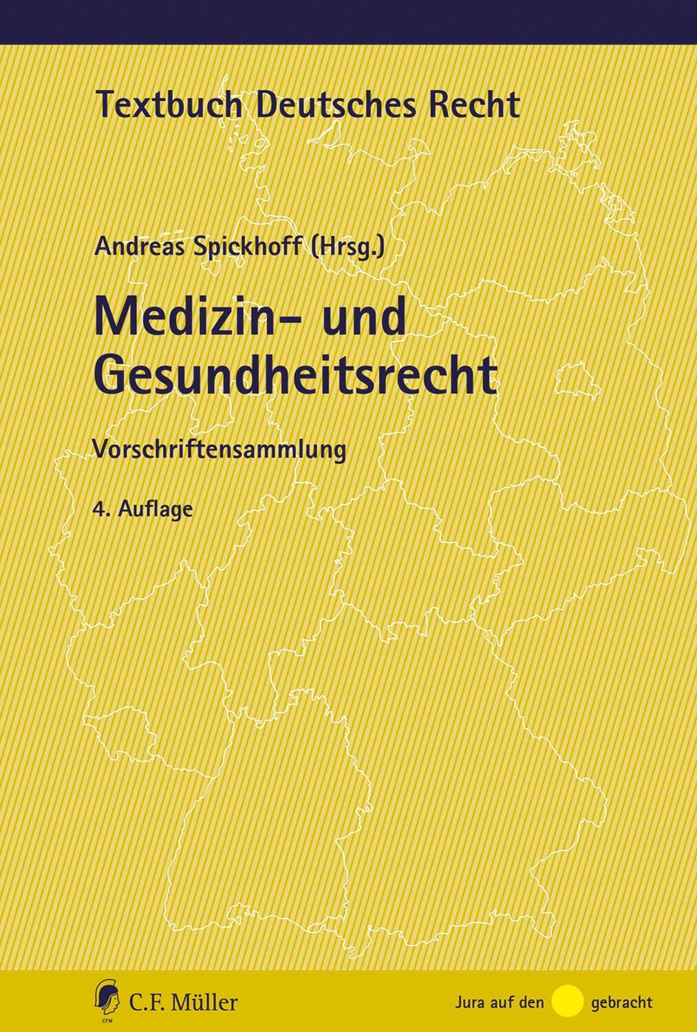 Cover: 9783811462465 | Medizin- und Gesundheitsrecht | Vorschriftensammlung | Spickhoff