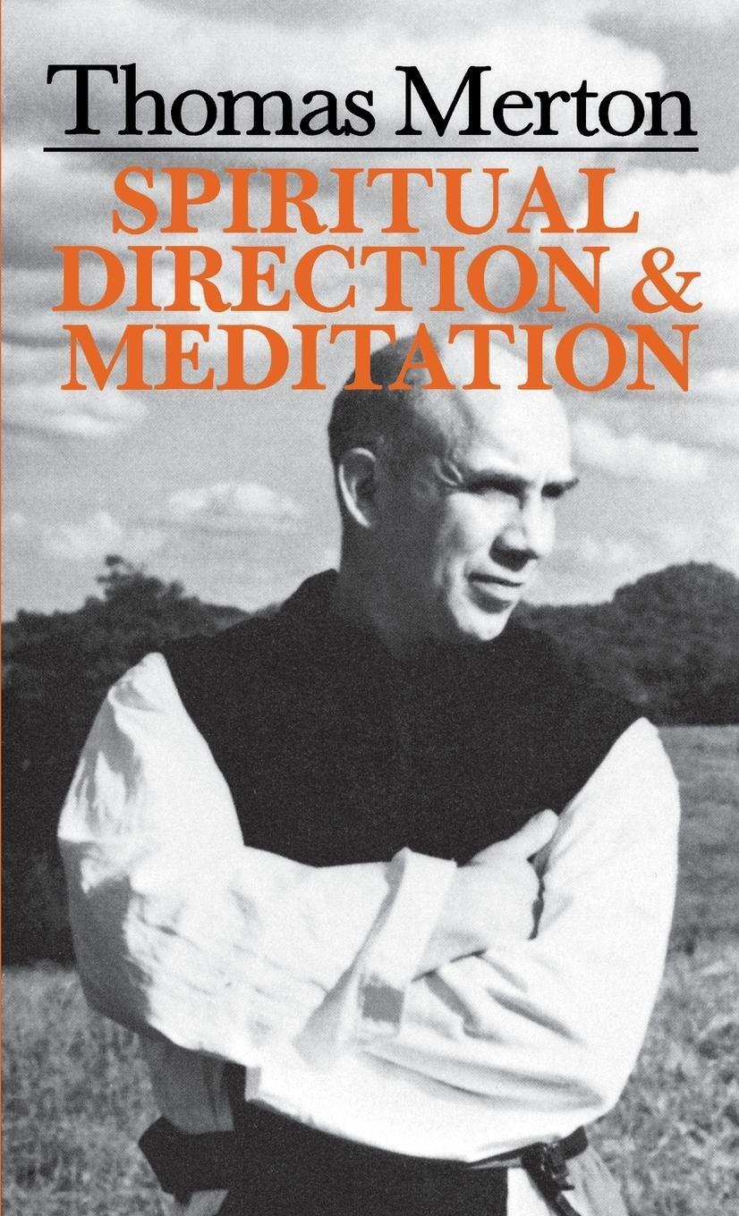 Cover: 9780814604120 | Thomas Merton | Spiritual Direction and Meditation | Thomas Merton