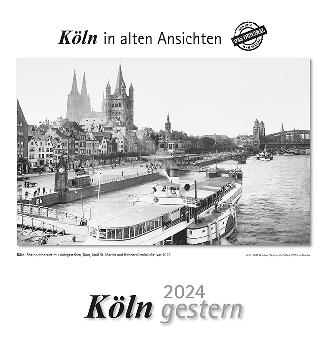 Cover: 9783961665396 | Köln gestern 2024 | Köln in alten Ansichten | Kalender | Spiralbindung
