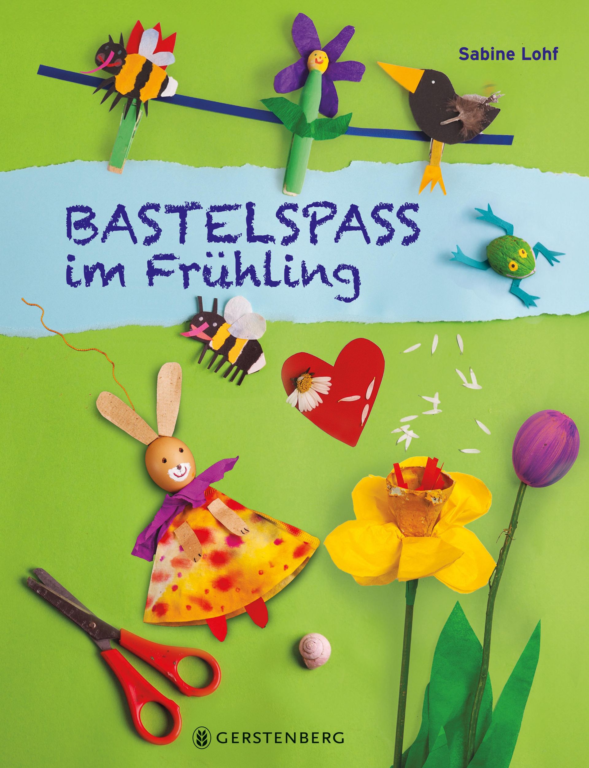 Cover: 9783836962834 | Bastelspaß im Frühling | Bastelspaß mit Sabine Lohf | Sabine Lohf