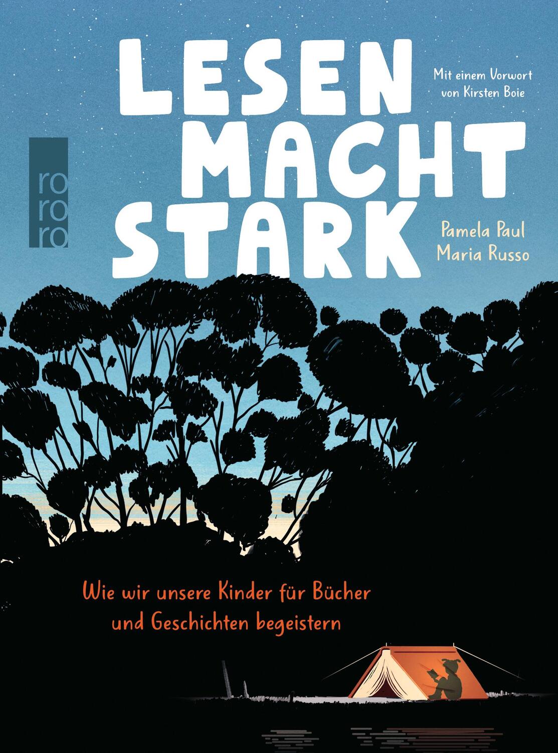 Cover: 9783499004643 | Lesen macht stark | Pamela Paul (u. a.) | Buch | 320 S. | Deutsch