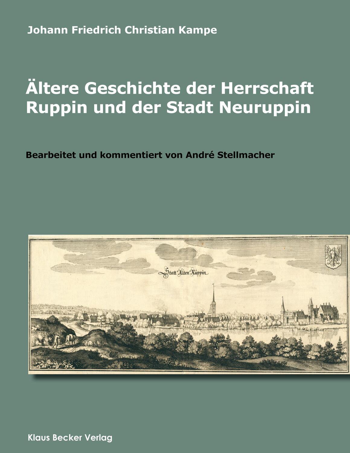 Cover: 9783883720630 | Ältere Geschichte der Herrschaft Ruppin und der Stadt Neuruppin | Buch