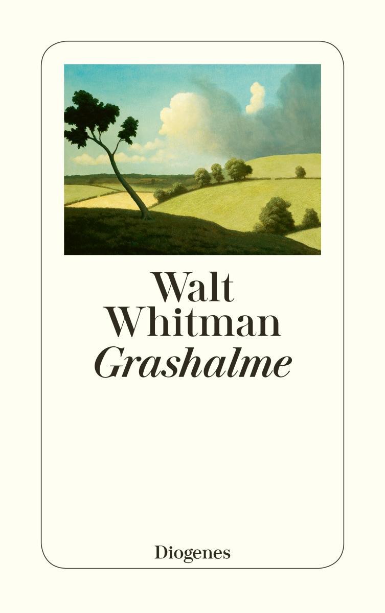 Cover: 9783257244977 | Grashalme | Walt Whitman | Taschenbuch | Diogenes Taschenbücher | 2019