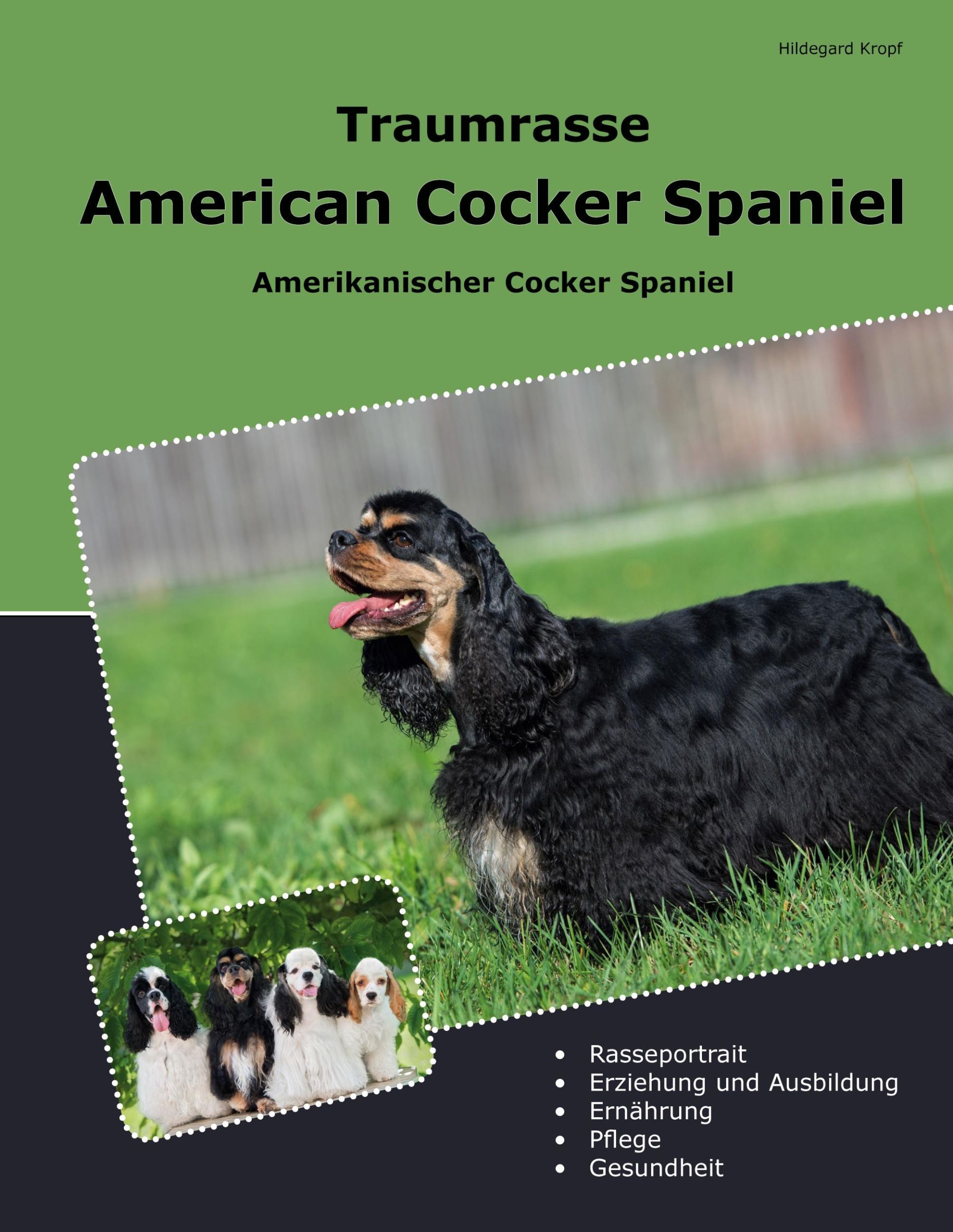 Cover: 9783759795731 | Traumrasse American Cocker Spaniel | Amerikanischer Cocker Spaniel