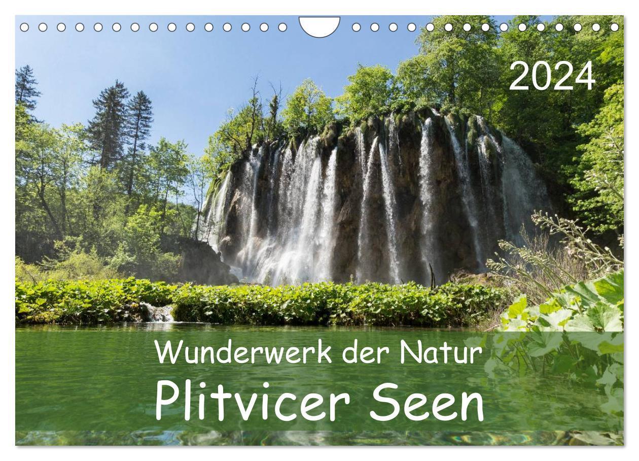 Cover: 9783383387883 | Wunderwerk der Natur: Plitvicer Seen (Wandkalender 2024 DIN A4...