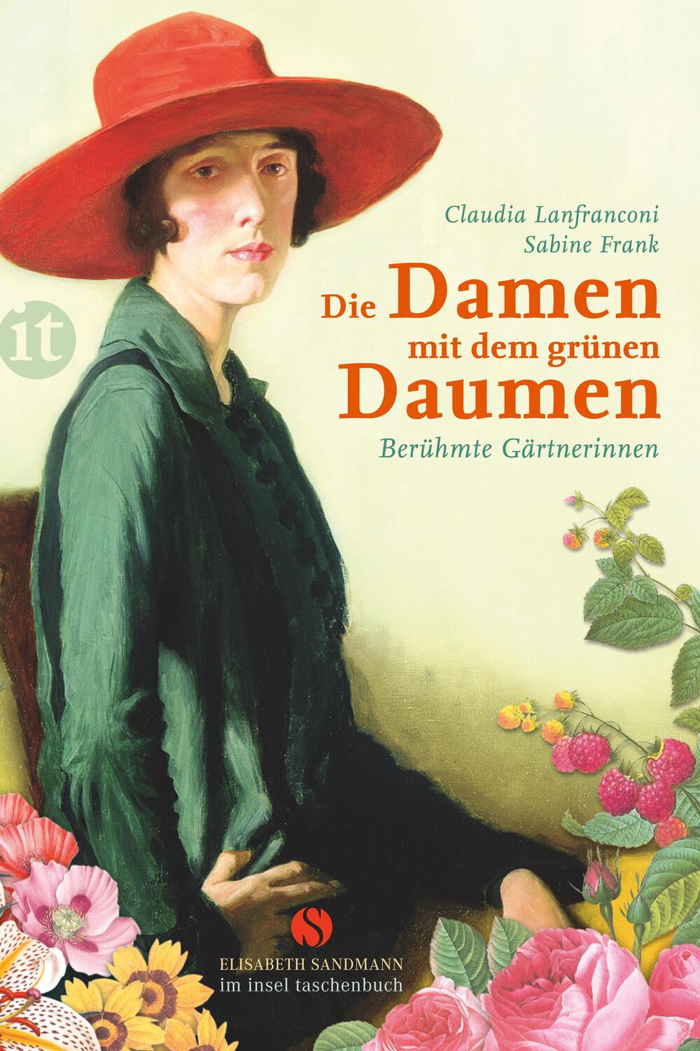 Cover: 9783458359227 | Die Damen mit dem grünen Daumen | Berühmte Gärtnerinnen | Taschenbuch
