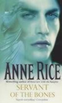 Cover: 9780099184423 | Servant Of The Bones | Anne Rice | Taschenbuch | Englisch | 1997