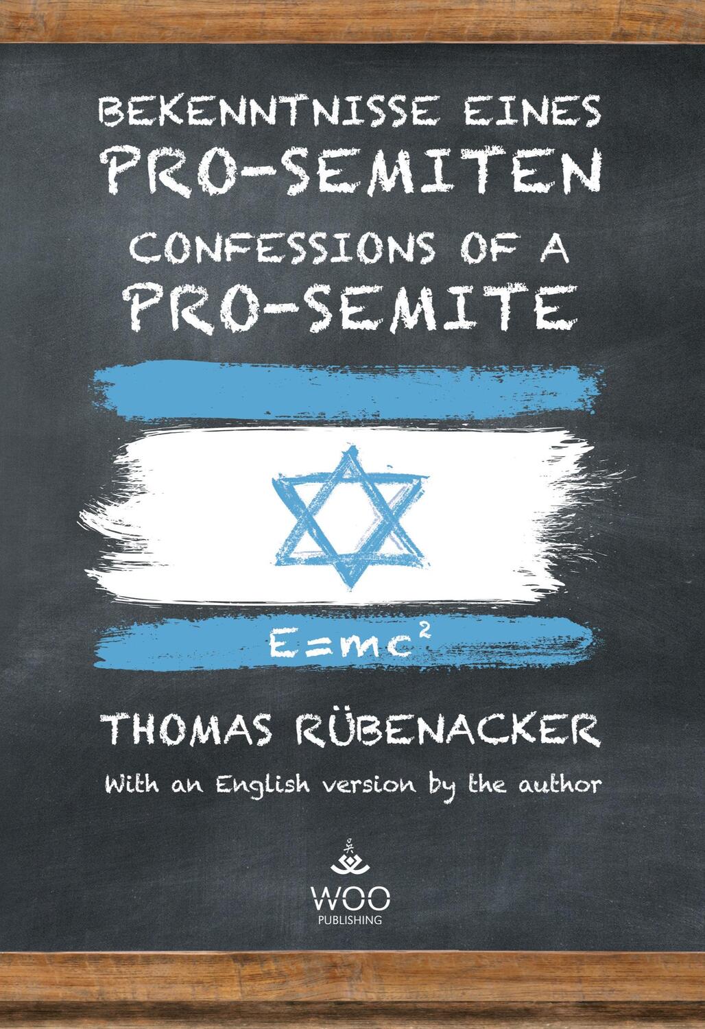 Cover: 9783946880325 | Bekenntnisse eines Pro-Semiten | Thomas Rübenacker | Buch | 244 S.