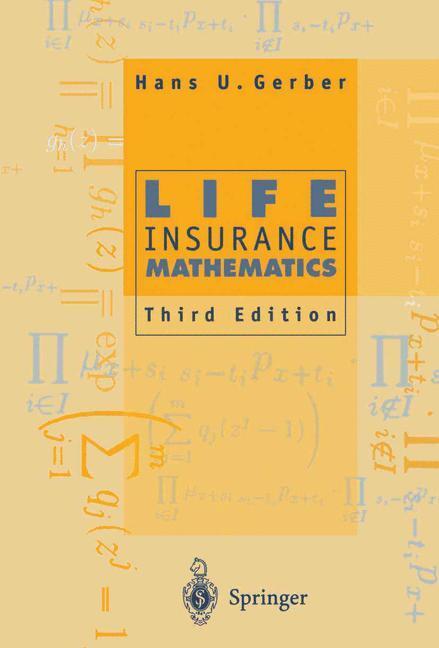 Cover: 9783642082856 | Life Insurance Mathematics | Hans U. Gerber | Taschenbuch | Paperback