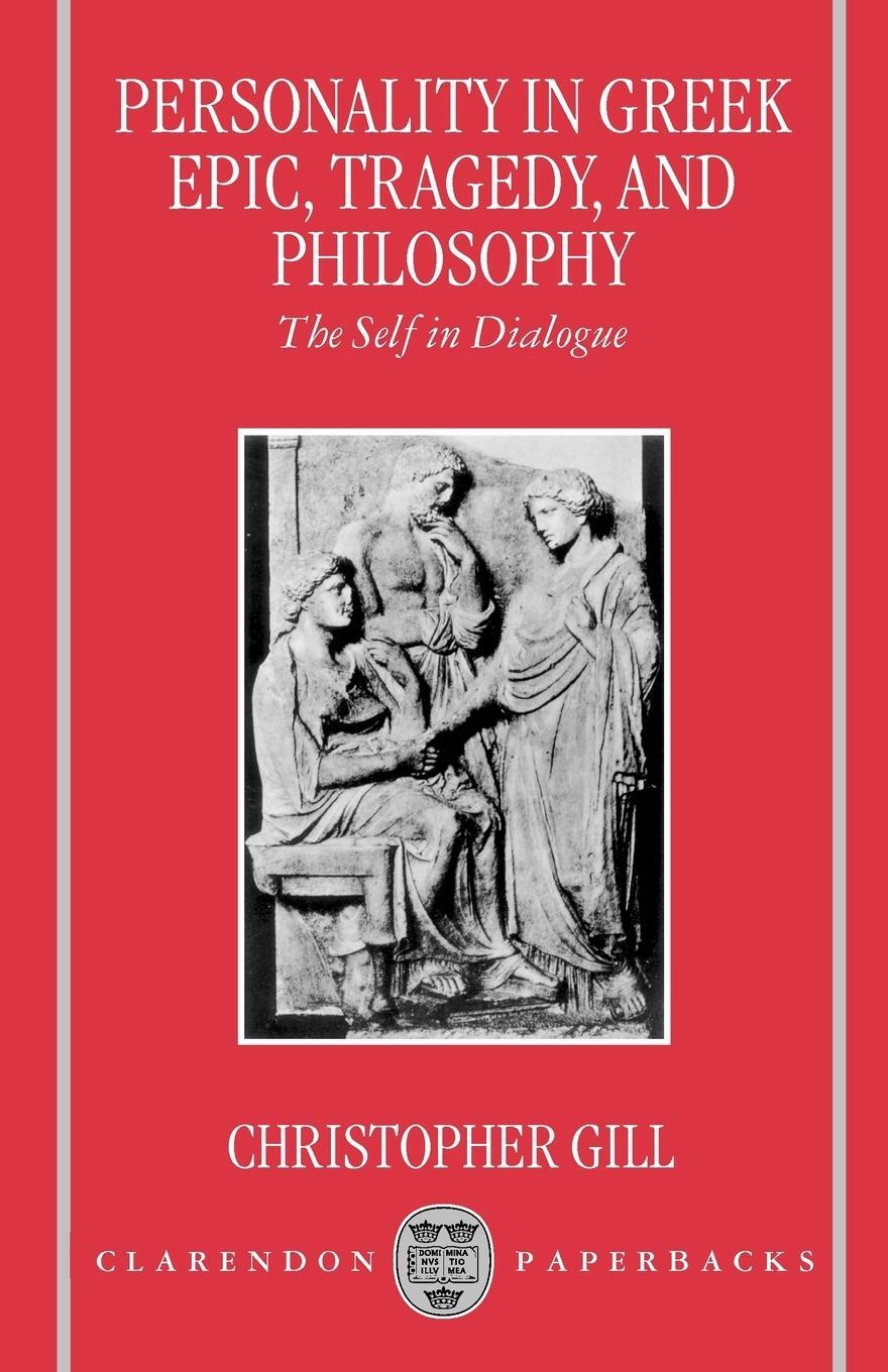 Cover: 9780198152323 | Personality in Greek Epic, Tragedy, and Philosophy | Christopher Gill