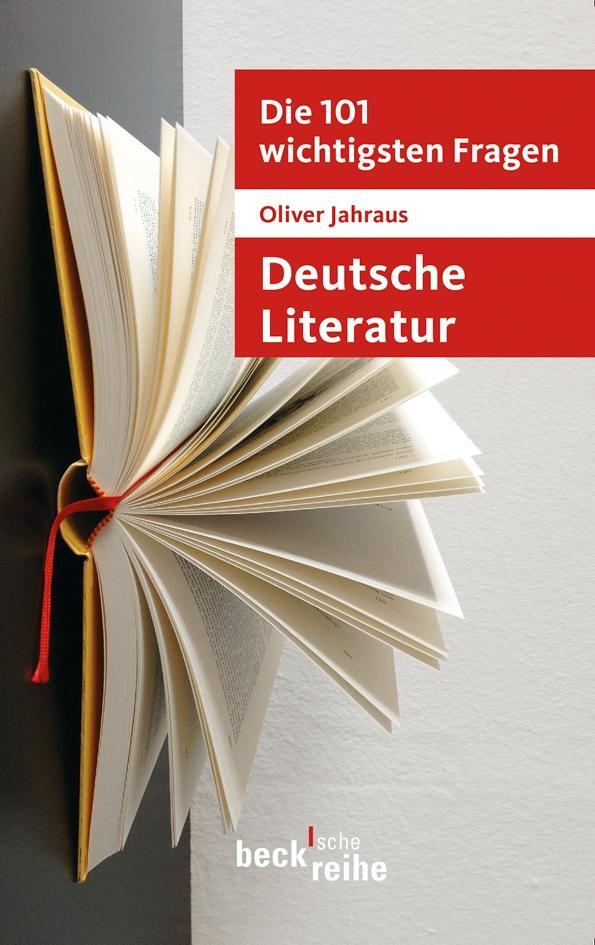 Cover: 9783406647604 | Die 101 wichtigsten Fragen: Deutsche Literatur | Oliver Jahraus | Buch