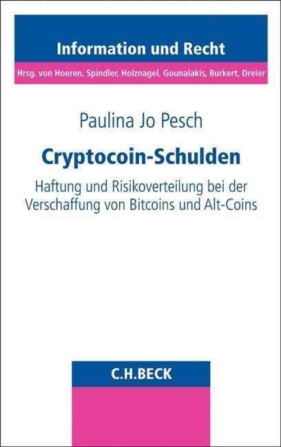 Cover: 9783406710537 | Cryptocoin-Schulden | Paulina Jo Pesch | Taschenbuch | XXV | Deutsch
