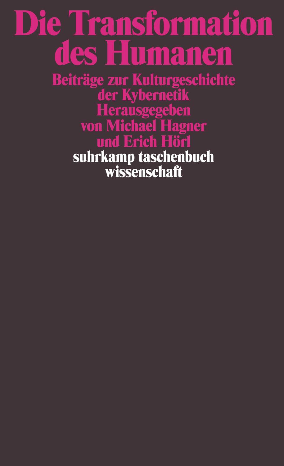 Cover: 9783518294482 | Die Transformation des Humanen | Erich Hörl (u. a.) | Taschenbuch