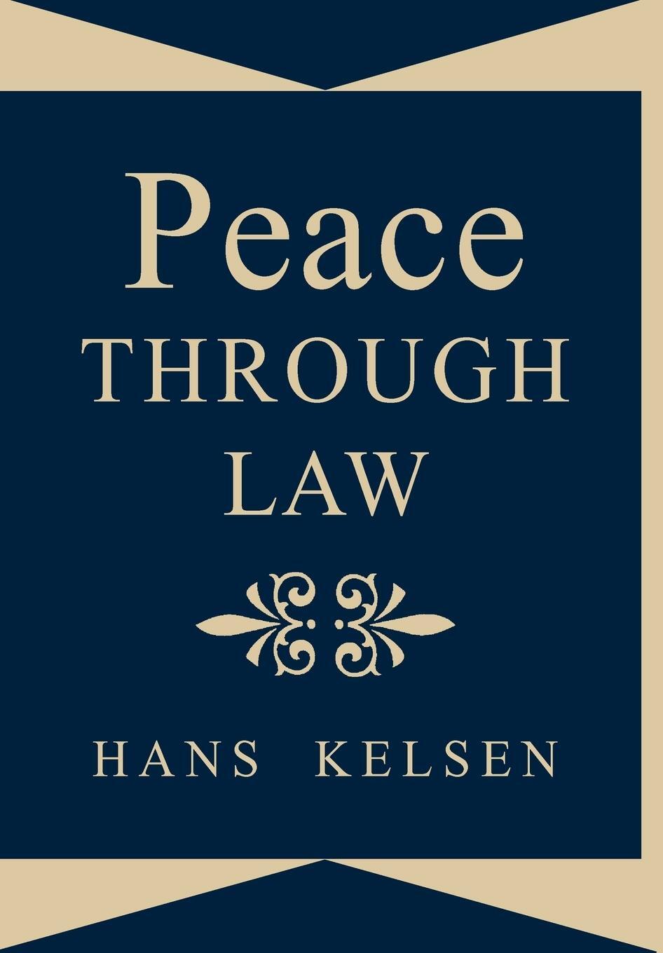 Cover: 9781584771036 | Peace Through Law | Hans Kelsen | Buch | Englisch | 2008