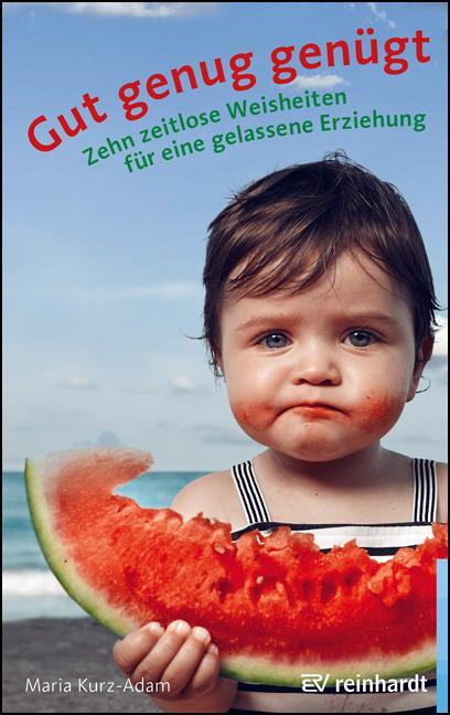 Cover: 9783497030347 | Gut genug genügt | Maria Kurz-Adam | Taschenbuch | Deutsch | 2021