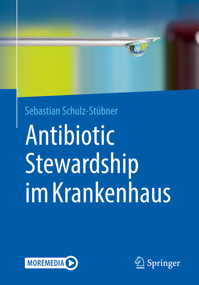 Cover: 9783662605578 | Antibiotic Stewardship im Krankenhaus, m. 1 Buch, m. 1 E-Book | Bundle