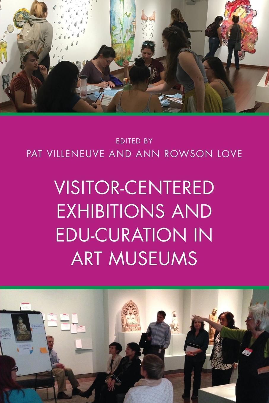 Cover: 9781442278998 | Visitor-Centered Exhibitions and Edu-Curation in Art Museums | Buch