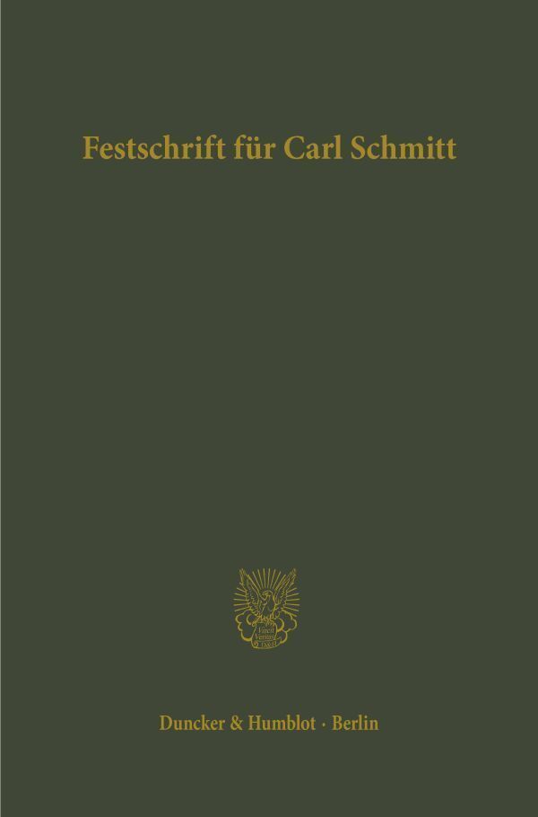 Cover: 9783428079773 | Festschrift für Carl Schmitt | Hans Barion (u. a.) | Buch | VIII