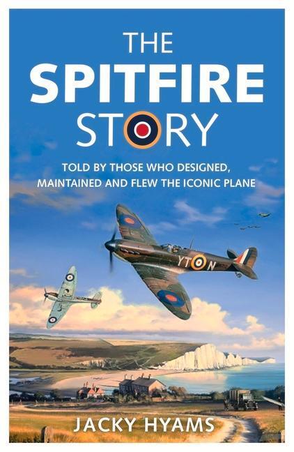 Cover: 9781789291360 | The Spitfire Story | Jacky Hyams | Taschenbuch | Englisch | 2019