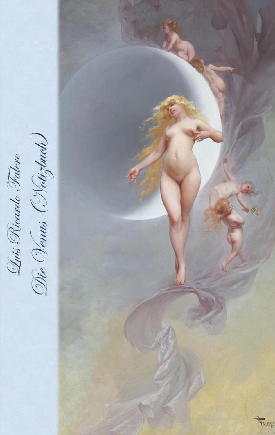 Cover: 9783748107408 | Die Venus (Notizbuch) | Luis Ricardo Falero (u. a.) | Taschenbuch