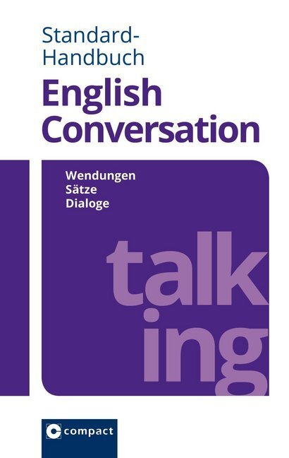 Cover: 9783817418916 | Compact Standard-Handbuch English Conversation | Blicking (u. a.)