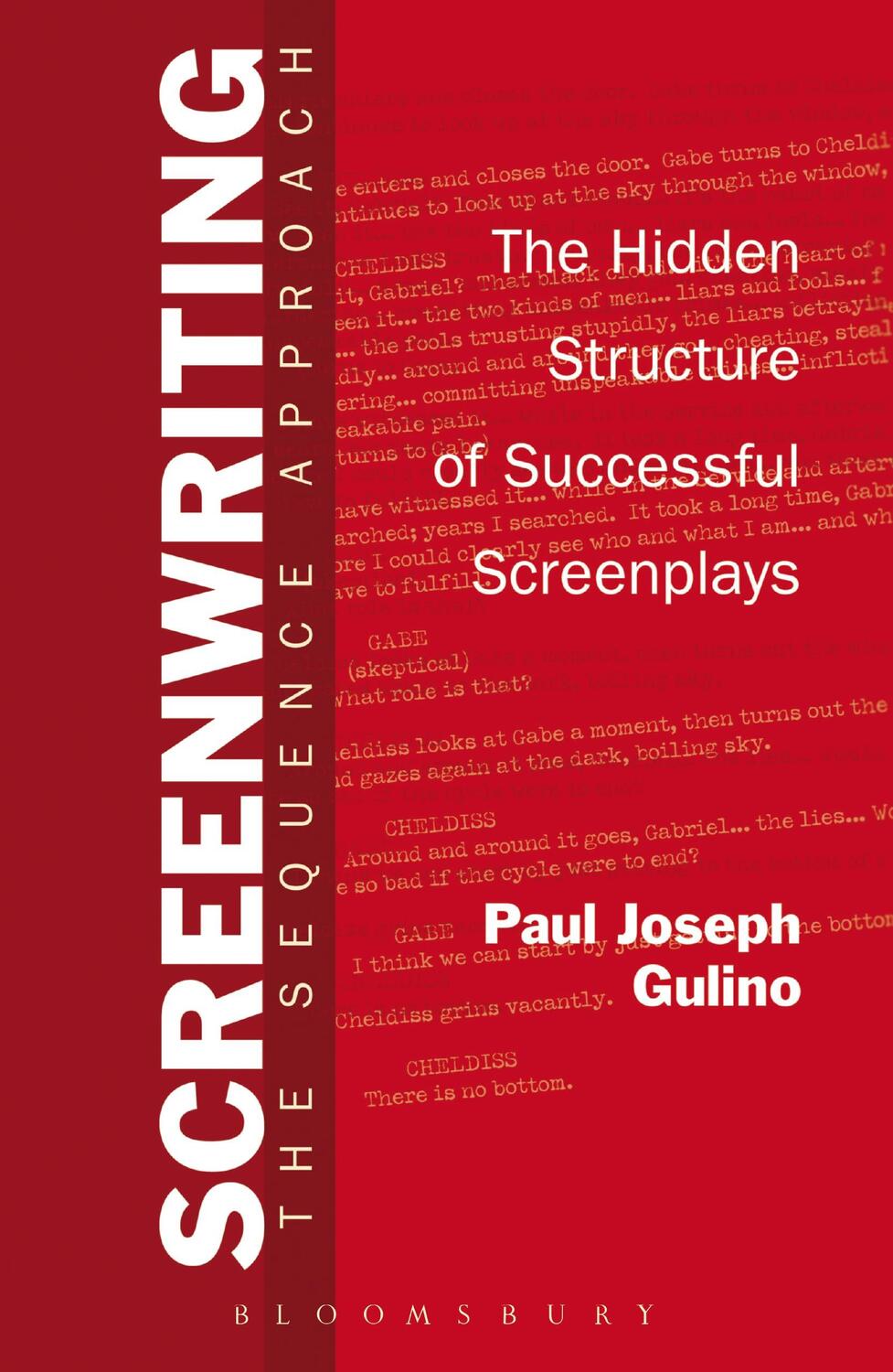 Cover: 9780826415684 | Screenwriting | The Sequence Approach | Professor Paul Joseph Gulino