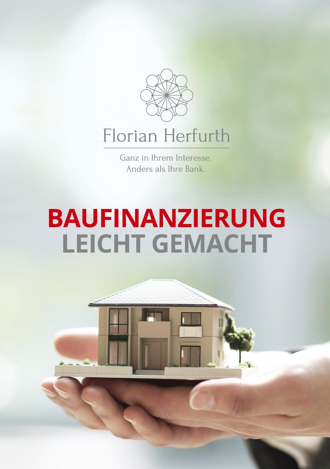 Cover: 9783752674187 | Baufinanzierung leicht gemacht | Florian Herfurth | Taschenbuch