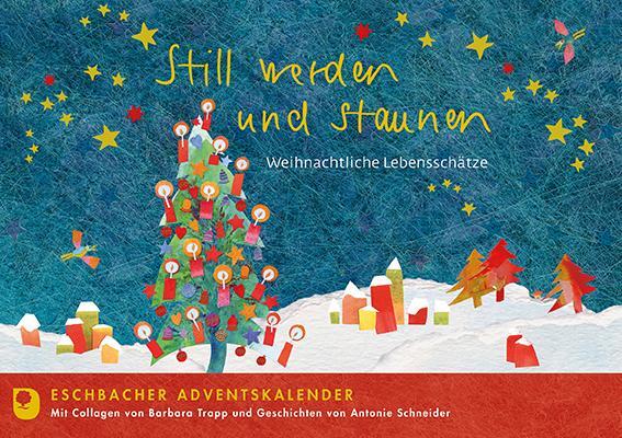 Cover: 9783987000973 | Still werden und staunen | Weihnachtliche Lebensschätze | Schneider