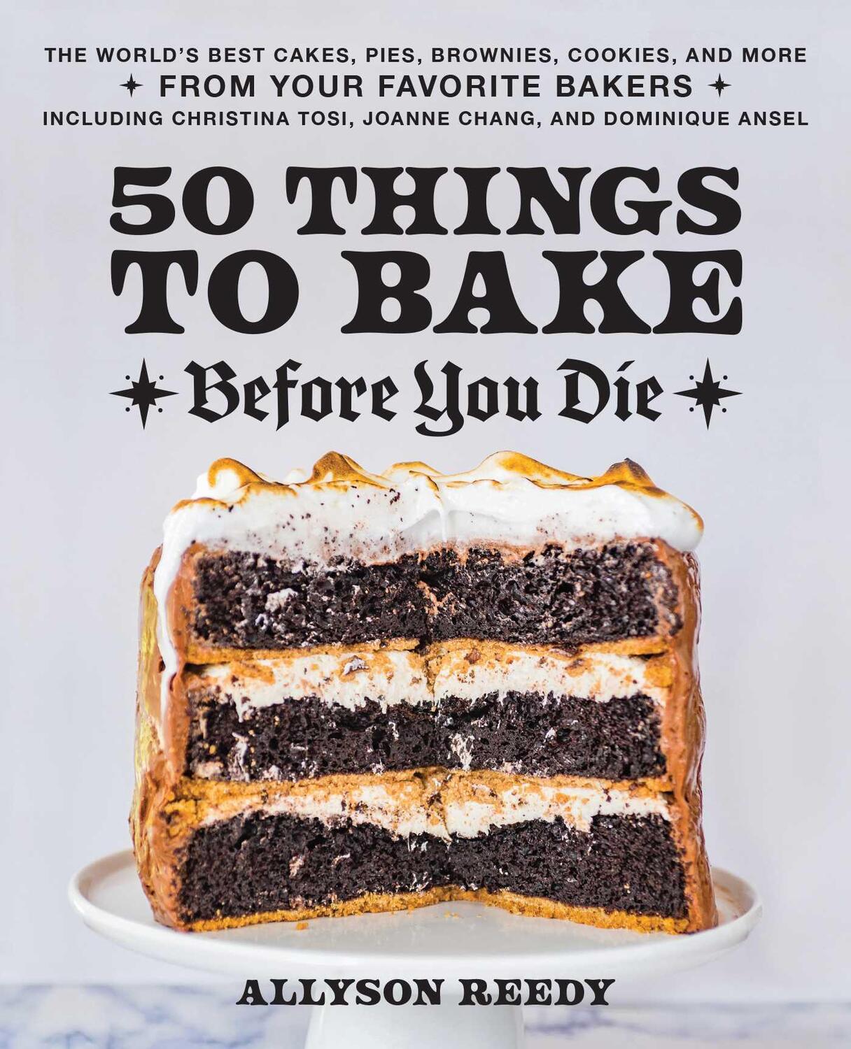 Cover: 9781646043316 | 50 Things to Bake Before You Die: The World's Best Cakes, Pies,...