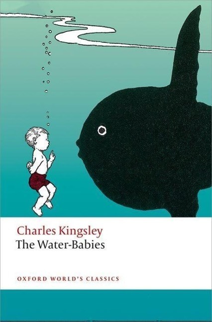 Cover: 9780199685455 | The Water -Babies | Charles Kingsley | Taschenbuch | Englisch | 2014