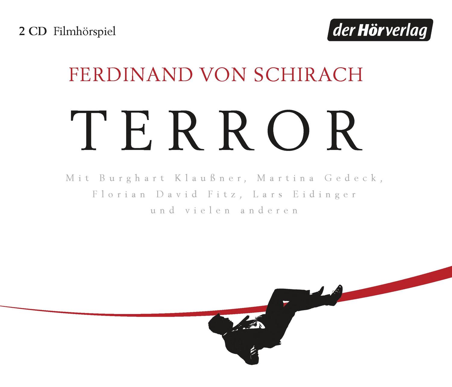Cover: 9783844524475 | Terror | Ferdinand von Schirach | Audio-CD | 2 Audio-CDs | Deutsch