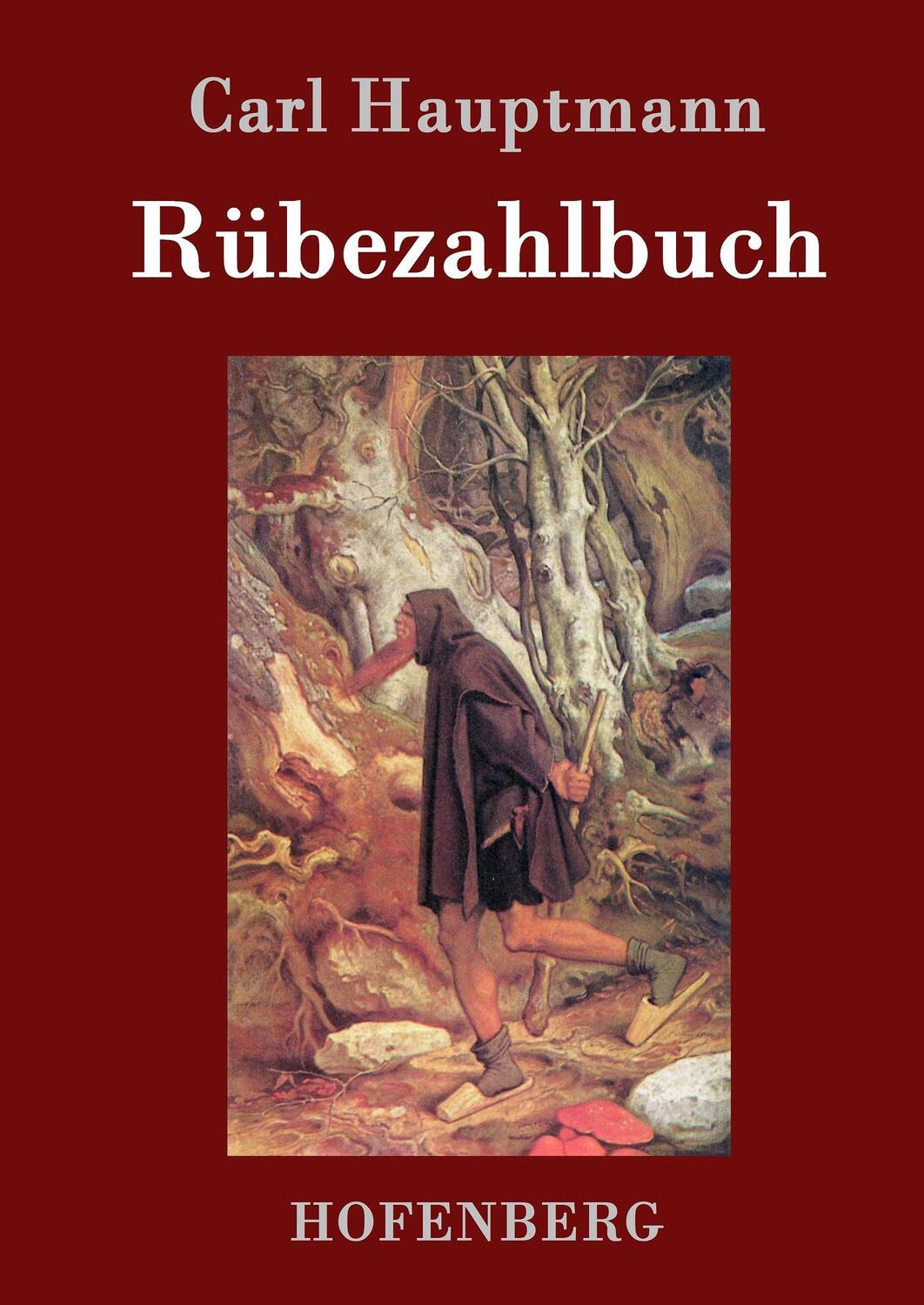 Cover: 9783743704800 | Rübezahlbuch | Carl Hauptmann | Buch | HC runder Rücken kaschiert