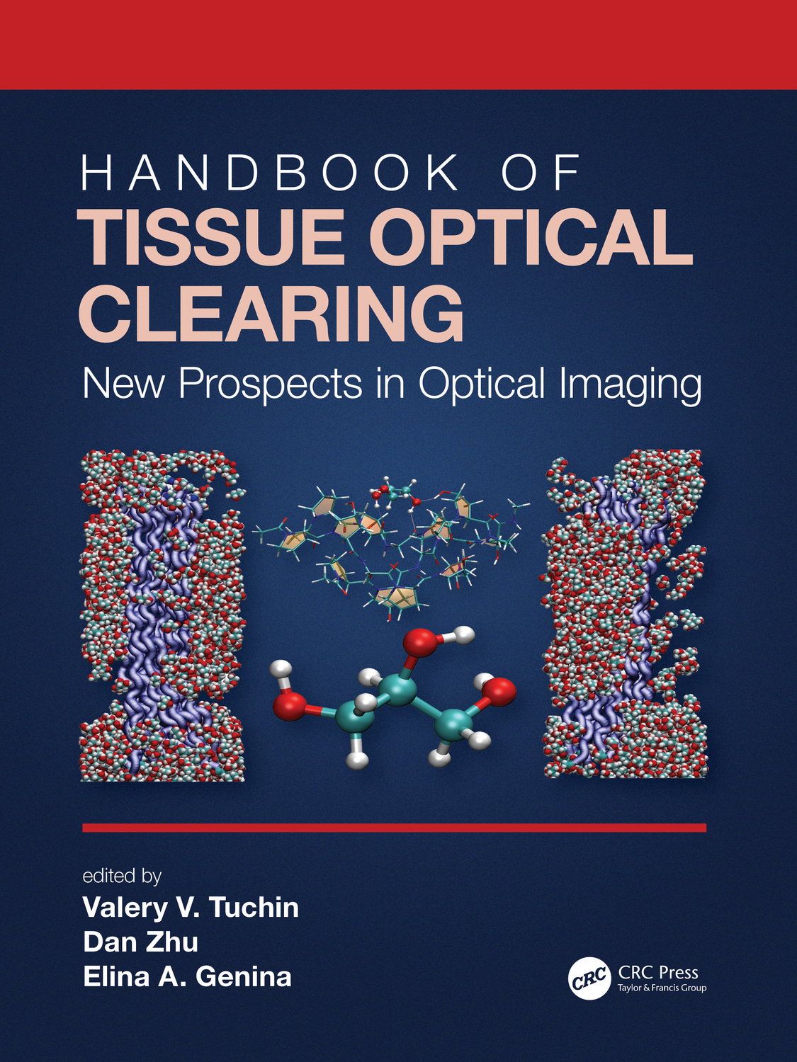 Cover: 9781032118697 | Handbook of Tissue Optical Clearing | New Prospects in Optical Imaging