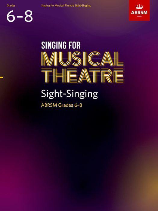 Cover: 9781786014887 | Singing for Musical Theatre Sight-Singing Gr 6-8 | ABRSM | Taschenbuch