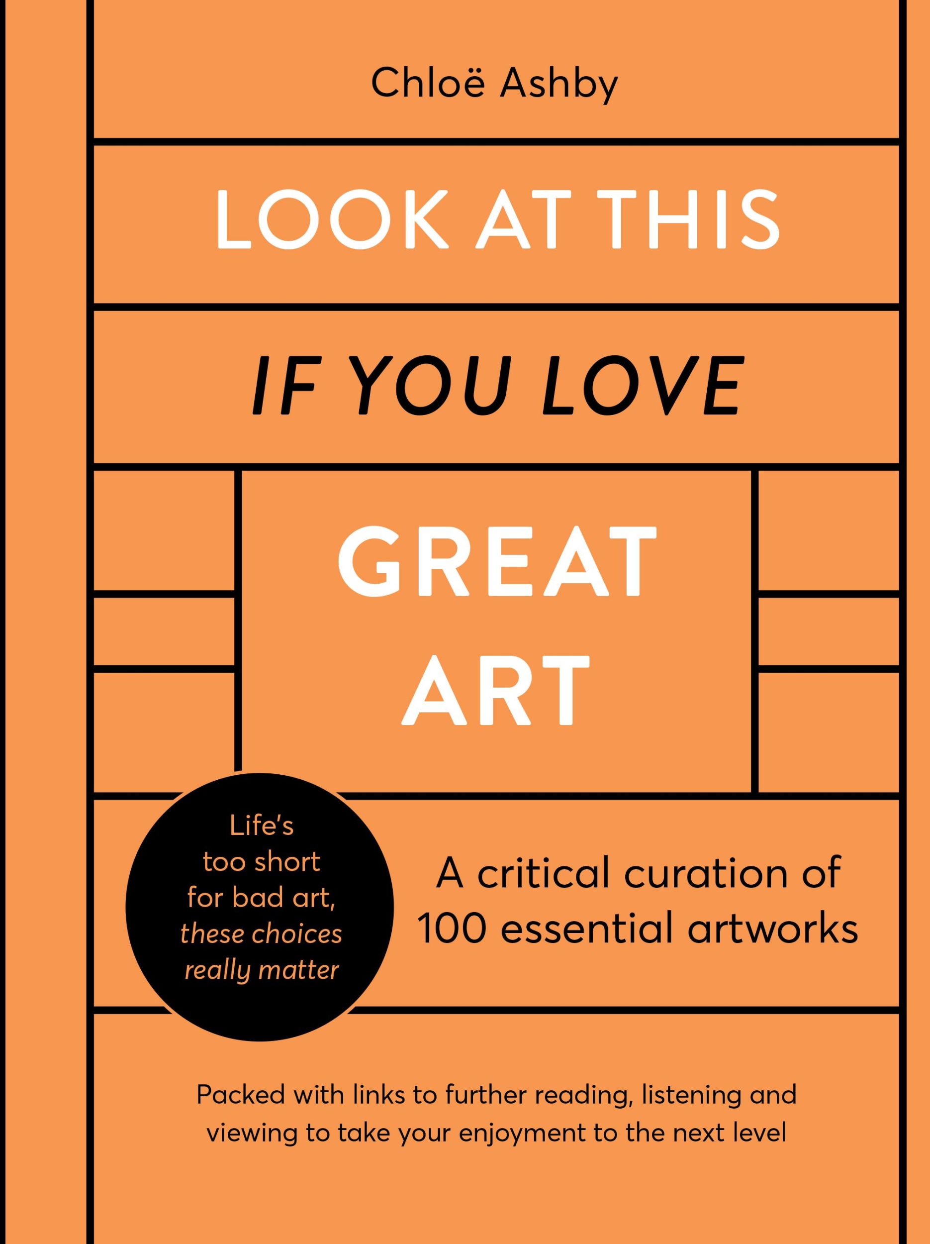 Cover: 9780711256064 | Look At This If You Love Great Art | Chloë Ashby | Buch | Gebunden