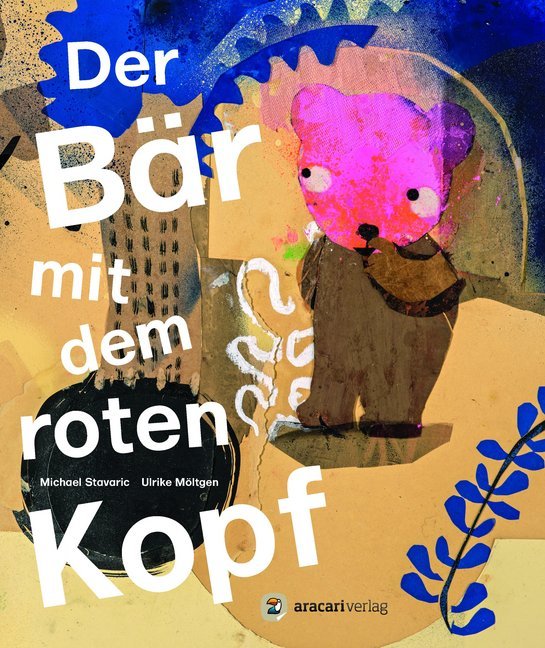 Cover: 9783905945898 | Der Bär mit dem roten Kopf | Michael Stavaric | Buch | 28 S. | Deutsch