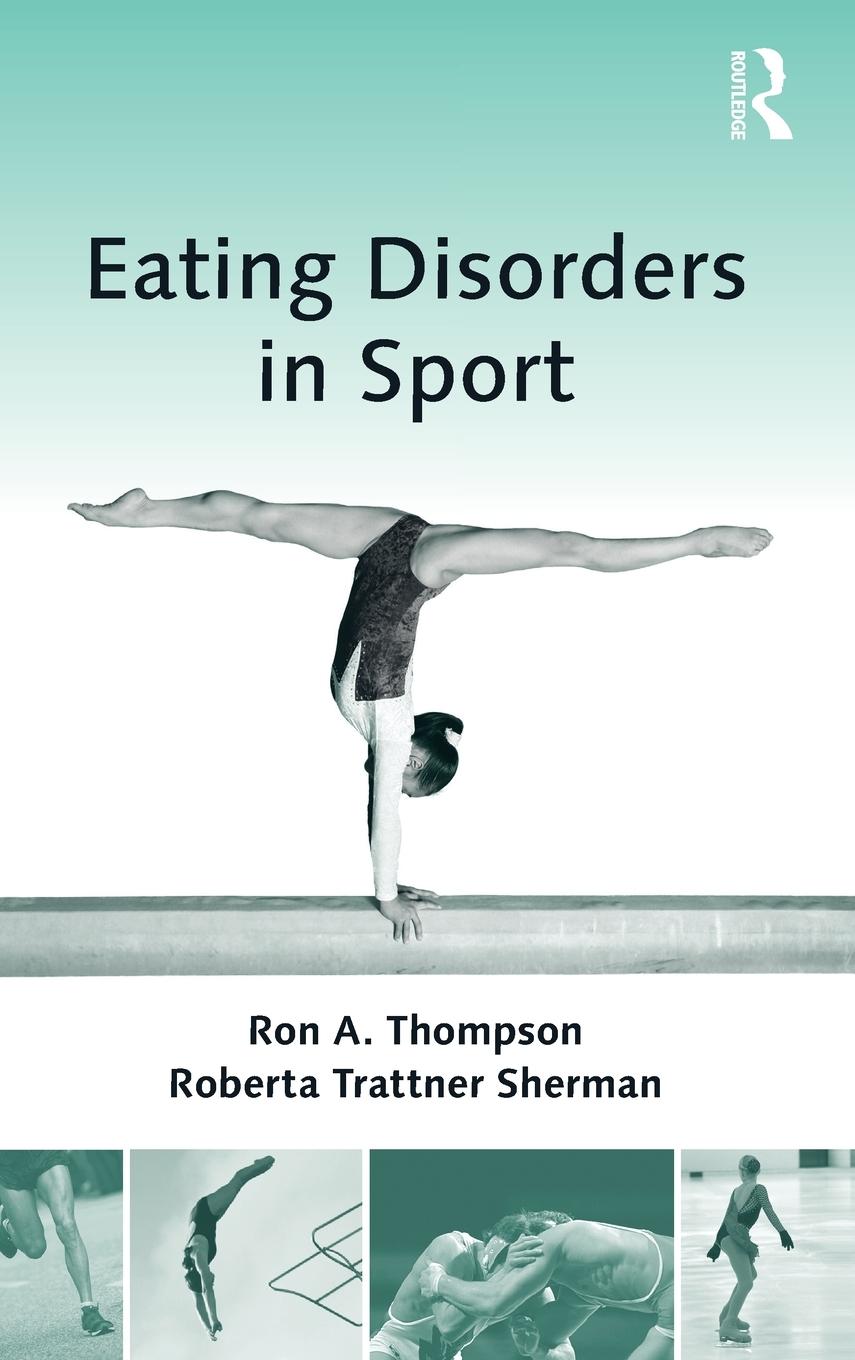 Cover: 9780415998369 | Eating Disorders in Sport | Ron A. Thompson (u. a.) | Buch | Englisch