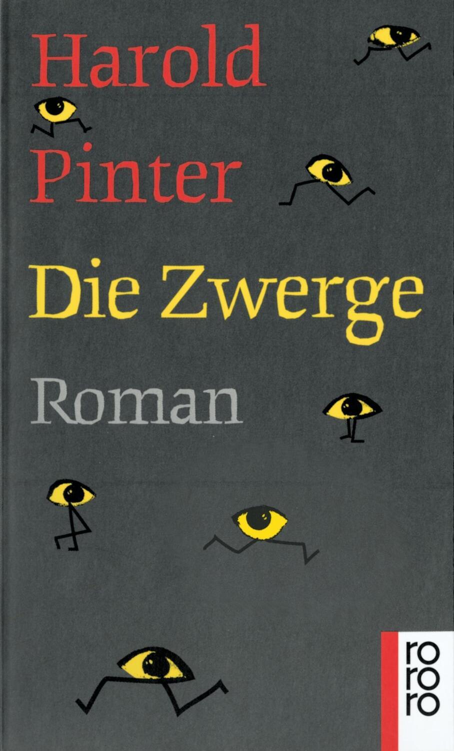 Cover: 9783499132650 | Die Zwerge | Roman | Harold Pinter | Taschenbuch | 208 S. | Deutsch