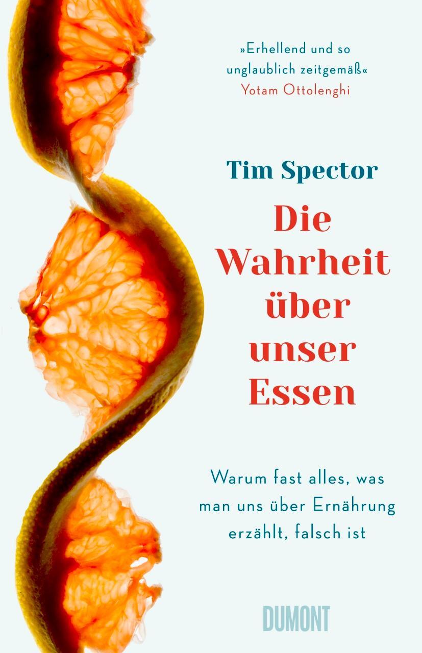 Cover: 9783832182175 | Die Wahrheit über unser Essen | Tim Spector | Buch | Deutsch | 2022
