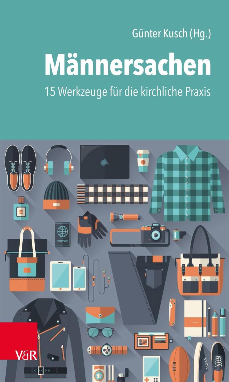 Cover: 9783525632185 | Männersachen | 15 Werkzeuge für die kirchliche Praxis | Taschenbuch