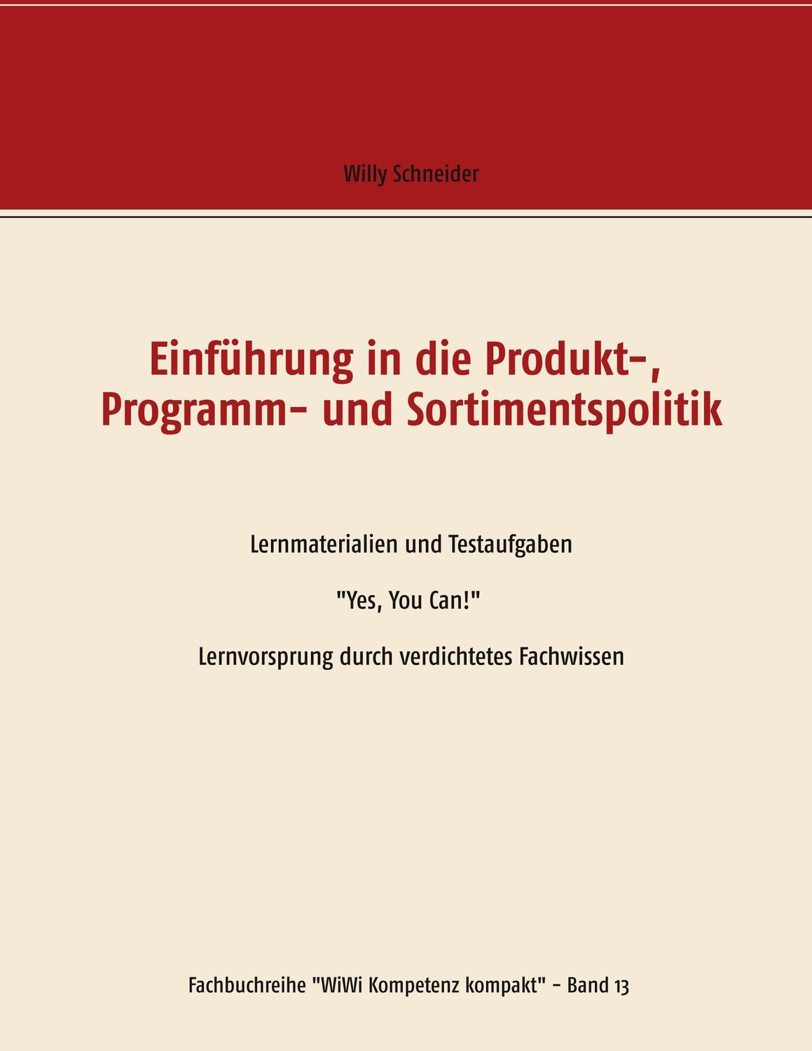 Cover: 9783746058849 | Einführung in die Produkt-, Programm- und Sortimentspolitik | Buch