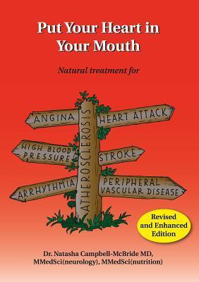 Cover: 9780954852016 | Put Your Heart in Your Mouth | M. D. Campbell-McBride | Taschenbuch