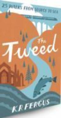 Cover: 9781907025372 | The Tweed | K. R. Fergus | Taschenbuch | Kartoniert / Broschiert