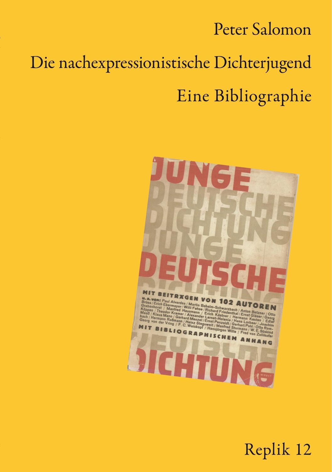 Cover: 9783746092621 | Die nachexpressionistische Dichterjugend | Eine Bibliographie | Buch