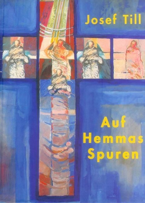 Cover: 9783708601151 | Auf Hemmas Spuren | Josef Till | Buch | Hermagoras | EAN 9783708601151