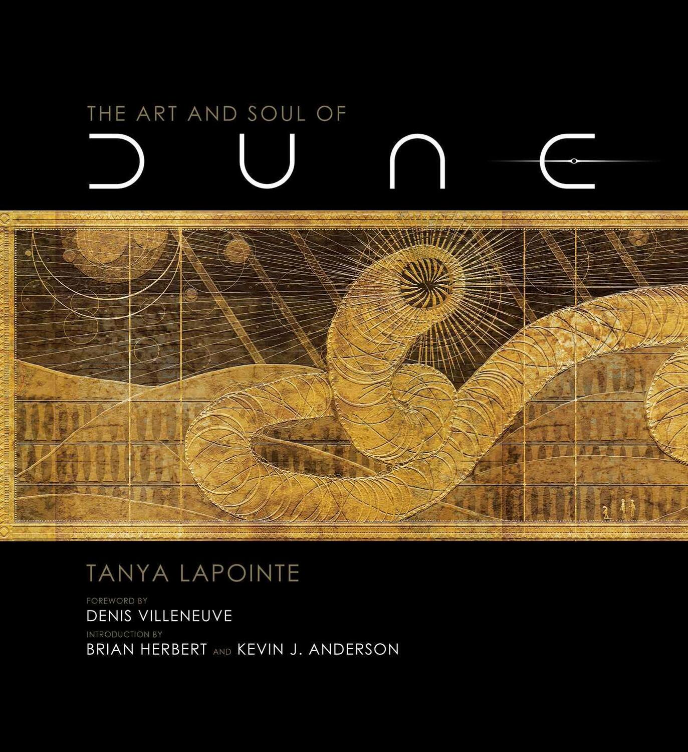 Cover: 9781647221553 | The Art and Soul of Dune | Tanya Lapointe | Buch | Gebunden | Englisch