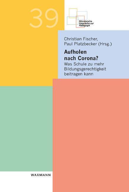 Cover: 9783830946892 | Aufholen nach Corona? | Christian Fischer (u. a.) | Taschenbuch | 2023